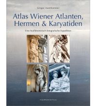 Illustrated Books Atlas Wiener Atlanten, Hermen & Karyatiden Bibliothek der Provinz