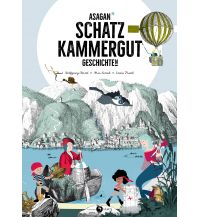 Kinderbücher und Spiele ASAGAN – Schatzkammergut-Geschichte(n) 5haus