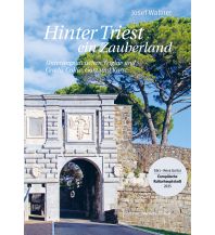Travel Guides Hinter Triest ein Zauberland Verlag Berger