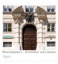 Reiseführer Minoritenplatz 5 - Architektur und Literatur Verlag Berger