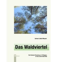 Long Distance Hiking Das Waldviertel Verlag Berger