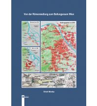 History Von der Römersiedlung zum Ballungsraum Wien Verlag Berger