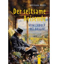 Travel Literature Der seltsame Reisende Verlag Berger