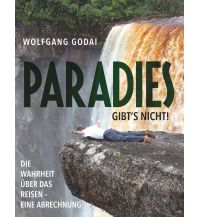 Reiseerzählungen PARADIES GIBT’S NICHT! My morawa 