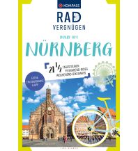 Cycling Guides KOMPASS Radvergnügen rund um Nürnberg Kompass-Karten GmbH