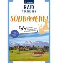 Cycling Guides KOMPASS Radvergnügen Südbayern Kompass-Karten GmbH