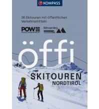 Ski Touring Guides Austria Kompass Skitourenführer 2711, Öffi Skitouren Nordtirol Kompass-Karten GmbH