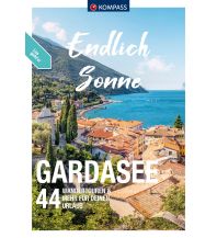 Wanderführer KOMPASS Endlich Sonne - Gardasee Kompass-Karten GmbH