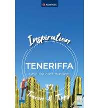 Wanderführer KOMPASS Inspiration Teneriffa Kompass-Karten GmbH