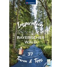 Wanderführer KOMPASS Inspiration Bayerischer Wald Kompass-Karten GmbH