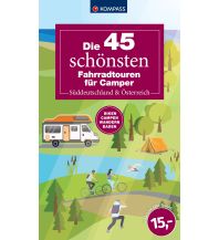 Radführer Österreich Die 45 schönsten Fahrradtouren für Camper Süddeutschland & Österreich Kompass-Karten GmbH