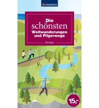 Long Distance Hiking Die schönsten Weitwanderungen und Pilgerwege Kompass-Karten GmbH