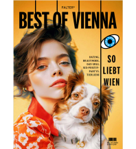 Reiseführer Österreich Best of Vienna 1/24 Falter Verlags-Gesellschaft mbH