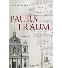 Reiselektüre Paurs Traum Braumüller Verlag Wien