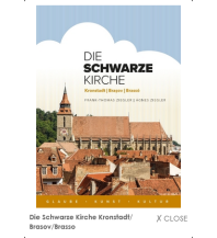 Travel Guides Romania Die Schwarze Kirche Kronstadt/Brașov/Brassó Honterus