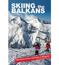 Skitourenführer Südeuropa Skiing the Balkans IskarTour