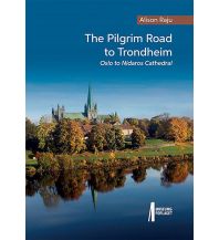 Wanderführer Alison Raju - The Pilgrim Road to Trondheim Cordee