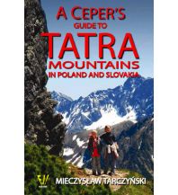 Hiking Guides A Ceper's guide to Tatra Mountains in Poland and Slovakia Topkart