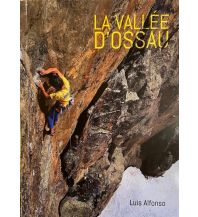 Sport Climbing Southwest Europe La Vallée d'Ossau La Noche del loro