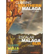 Sportkletterführer Südwesteuropa Climbing in Southern Málaga - Escalar en Málaga Sur Desnivel