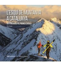 Skitourenführer Südeuropa L'Esquí de muntanya a Catalunya Editorial Alpina