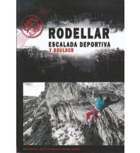 Sportkletterführer Südwesteuropa Rodellar - escalada deportiva y boulder Desnivel