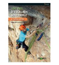 Alpinkletterführer 100 vies d'escalada sostenible a Catalunya Prames
