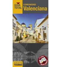 Travel Guides Anaya Touring Guía Total Comunidad Valenciana Anaya-Touring