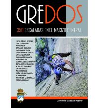 Alpine Climbing Guides Gredos - 350 Escaladas en el Macizo Central Desnivel