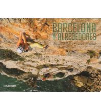 Sport Climbing Southwest Europe Barcelona y alrededores, Band 1 Desnivel
