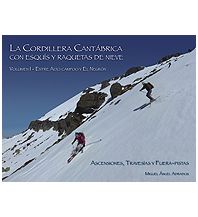 Skitourenführer Südeuropa La Cordillera Cantábrica con Esquís y Raquetas de Nieve, Band 1 Adrados