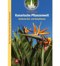 Naturführer Kanarische Pflanzenwelt Editorial Verena Zech