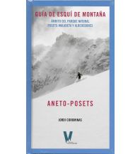 Skitourenführer Südeuropa Guía de esquí de montaña Aneto-Posets Desnivel