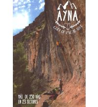 Sport Climbing Southwest Europe Ayna Guía de Escalada Desnivel