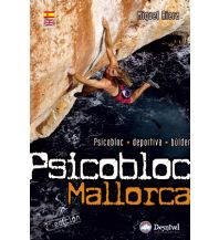 Sport Climbing Southwest Europe Psicobloc Mallorca Desnivel