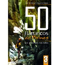 Canyoning 50 Barrancos del Pirineo Desnivel