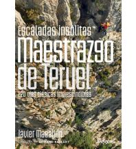 Sport Climbing Southwest Europe Escaladas insólitas del Maestrazgo de Teruel Desnivel