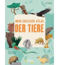 Outdoor Kinderbücher Mein großer Atlas der Tiere NG Kids