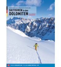 Skitourenführer Italienische Alpen Skitouren in den Dolomiten Versante Sud