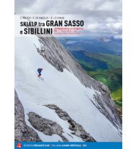 Skitourenführer Südeuropa Skialp tra Gran Sasso e Sibillini Versante Sud
