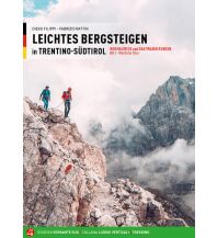 Wanderführer Leichtes Bergsteigen in Trentino-Südtirol, Band 1 Versante Sud
