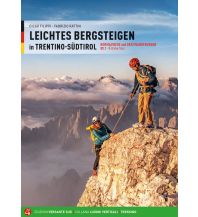 Hiking Guides Leichtes Bergsteigen in Trentino-Südtirol, Band 2 Versante Sud