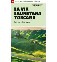 Weitwandern La Via Laurentana Toscana Terre di Mezzo
