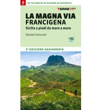Long Distance Hiking La Magna Via Francigena Terre di Mezzo
