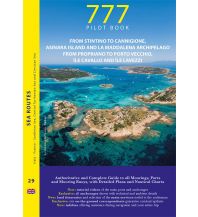 Cruising Guides Italy Sardinia – From Stintino to Cannigione Edizioni Magnamare s.r.l.