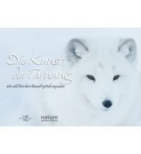 Nature and Wildlife Guides Die Kunst der Tarnung White Star Verlag GmbH