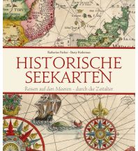 Nautical Charts Historische Seekarten White Star Verlag GmbH