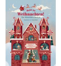 Children's Books and Games Bald ist Weihnachten! Das Adventskalenderbuch White Star Verlag GmbH