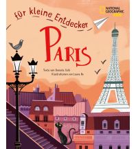Travel Guides Paris für kleine Entdecker. Reiseführer für Kinder White Star Verlag GmbH