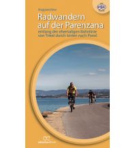 Radführer Radwandern auf der Parenzana Ediciclo